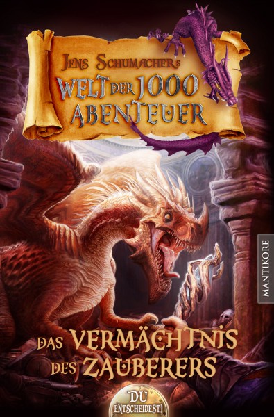 Die Welt der 1000 Abenteuer - Das Vermächtnis des Zauberers-EBook