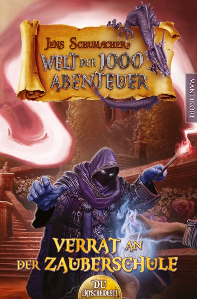 Die Welt der 1000 Abenteuer - Verrat in der Zauberschule