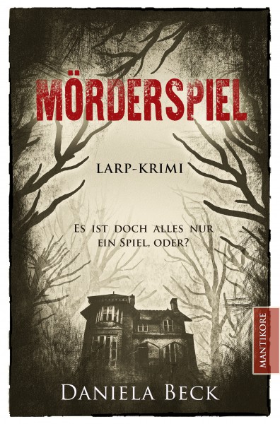 Mörderspiel - Ein Larp Krimi (E-Book)