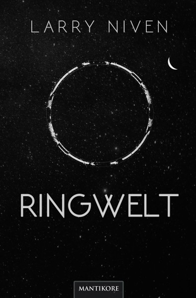 Ringwelt - Ein Science Fiction Klassiker von Larry Niven